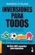 INVERSIONES PARA TODOS