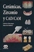 CERAMICAS ZIRCONIO Y CAD/CAM