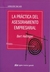 PRACTICA DEL ASESORAMIENTO EMPRESARIAL, LA