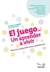 JUEGO, EL