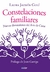 CONSTELACIONES FAMILIARES - NUEVAS DIMENSIONES DEL ARTE DE CURAR