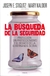 BUSQUEDA DE LA SEGURIDAD, LA