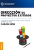 DIRECCION DE PROYECTOS EXITOSOS