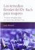 REMEDIOS FLORALES DEL DOCTOR BACH PARA MUJERES, LOS