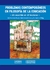 PROBLEMAS CONTEMPORANEOS EN FILOSOFIA DE LA EDUCACION