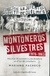 MONTONEROS SILVESTRES