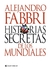 HISTORIAS SECRETAS DE LOS MUNDIALES