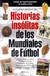 HISTORIAS INSOLITAS DE LOS MUNDIALES DE FUTBOL