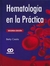 HEMATOLOGIA EN LA PRACTICA - 2ED