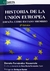HISTORIA DE LA UNION EUROPEA