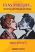 ESAS PAREJAS