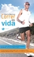 CORRER ES VIDA