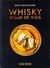 WHISKY, AGUA DE VIDA