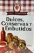 DULCES, CONSERVAS Y EMBUTIDOS