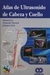 ATLAS DE ULTRASONIDO DE CABEZA Y CUELLO