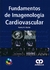 FUNDAMENTOS DE IMAGENOLOGIA CARDIOVASCULAR