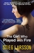 THE GIRL WHO PLAYED WITH FIRE
