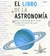 LIBRO DE LA ASTRONOMIA, EL