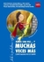 HABIA UNA VEZ Y MUCHAS VECES MAS