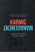 KARMIC MANAGEMENT