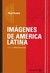 IMÁGENES DE AMÉRICA LATINA