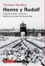 HANNS Y RUDOLF - EL JUDIO ALEMAN Y LA CAZA DEL KOMMANDANT DE AUSCHWITZ