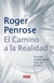CAMINO A LA REALIDAD, EL - UNA GUIA COMPLETA DE LAS LEYES DEL UNIVERSO