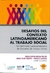 DESAFIOS DE CONTEXTO LATINOAMERICANO AL TRABAJO SOCIAL