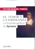 TEMOR Y LA ESPERANZA, EL