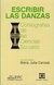 ESCRIBIR LAS DANZAS