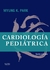 CARDIOLOGIA PEDIATRICA - 6ED * OFERTA 2023*