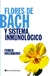 FLORES DE BACH Y SISTEMA INMUNOLOGICO