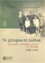 NI GRINGOS NI INDIOS