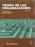 TEORIA DE LAS ORGANIZACIONES - 2ED - Mochon