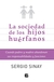 SOCIEDAD DE LOS HIJOS HUERFANOS, LA