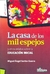 CASA DE LOS MIL ESPEJOS, LA - Y OTROS RELATOS SOBRE LA EDUCACION INICIAL