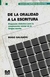 DE LA ORALIDAD A LA ESCRI