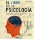 LIBRO DE LA PSICOLOGIA, EL