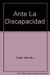 ANTE LA DISCAPACIDAD
