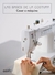 BASES DE LA COSTURA, LAS. - COSER A MAQUINA