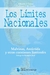 LIMITES NACIONALES, LOS - MALVINAS, ANTARTIDA Y OTRAS CUESTIONES LIMITROFES
