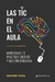 TIC EN EL AULA, LAS