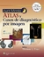 AUNT MINNIE - ATLAS Y CASOS DE DIAGNOSTICO POR IMAGEN - 4ED