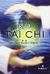 GUIA TAI CHI DE LA HARVARD MEDICAL SCHOOL