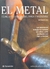 METAL, EL - TECNICAS DE CONFORMADO FORJA Y SOLDADURA