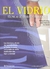 VIDRIO, EL