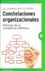 CONSTELACIONES ORGANIZACIONALES
