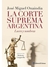 CORTE SUPREMA ARGENTINA, LA - LUCES Y SOMBRAS