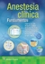 ANESTESIA CLINICA - FUNDAMENTOS