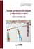TRABAJO, PRODUCCION DEL CUIDADO Y SUBJETIVIDAD EN SALUD - TEXTOS SELECCIONADOS